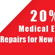 20% off medical equipment repairs for new customers